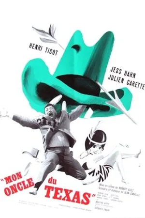 Постер к фильму Mon oncle du Texas (1962)