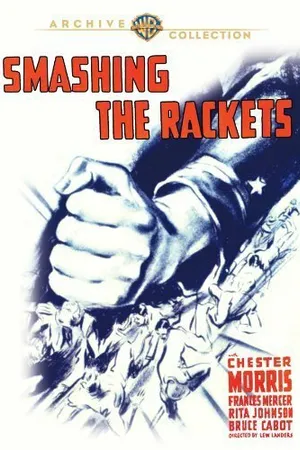 Постер к фильму Smashing the Rackets (1938)