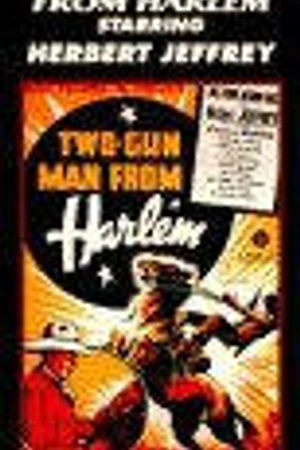 Постер к фильму Two-Gun Man from Harlem (1938)