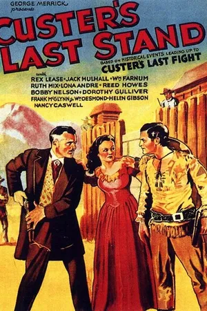 Постер к фильму Custer's Last Stand (1936)