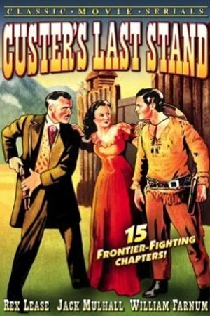 Постер к фильму Custer's Last Stand (1936)