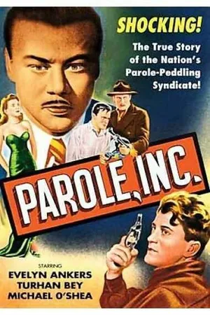 Постер к фильму Parole, Inc. (1948)