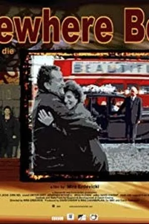 Постер к фильму Somewhere Better (2003)