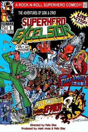 Постер к фильму Superhero Excelsior (2006)