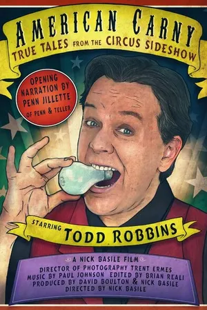 Постер к фильму American Carny: True Tales from the Circus Sideshow (2008)