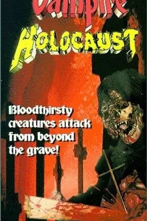 Постер к фильму Vampire Holocaust (1997)