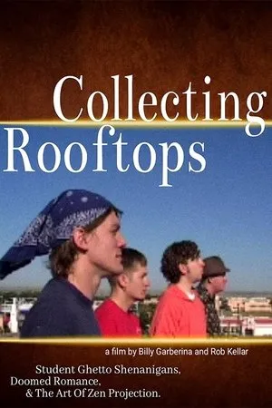 Постер к фильму Collecting Rooftops (2002)