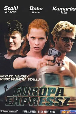Постер к фильму Európa expressz (1999)