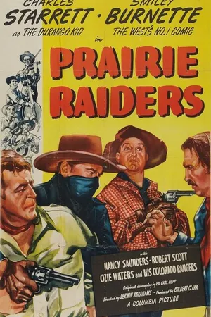 Постер к фильму Prairie Raiders (1947)
