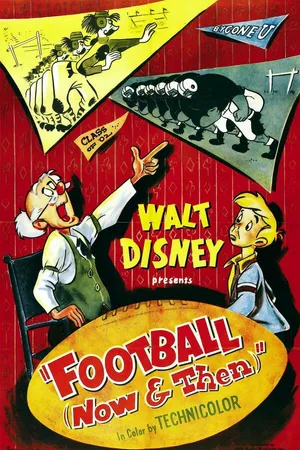 Постер к мультфильму Футбол, сейчас и тогда (1953)