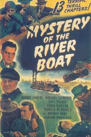 Постер к фильму Mystery of the River Boat (1944)