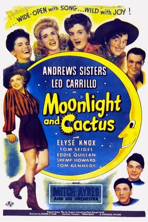 Постер к фильму Moonlight and Cactus (1944)