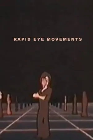 Постер к мультфильму Rapid Eye Movements (1977)
