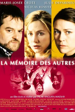 Постер к фильму La mémoire des autres (2006)