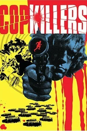 Постер к фильму Cop Killers (1977)