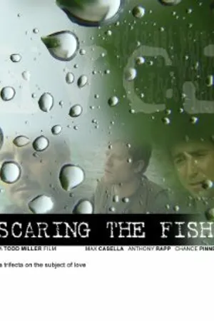 Постер к фильму Scaring the Fish (2008)