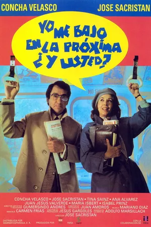 Постер к фильму Я выхожу на следующей остановке, а вы? (1992)