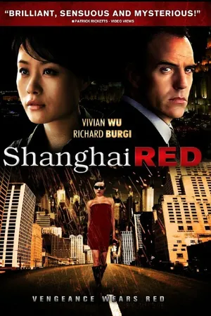 Постер к фильму Шанхайский красный (2006)