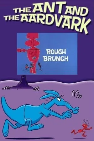 Постер к мультфильму Rough Brunch (1971)