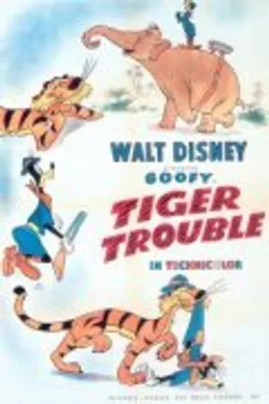 Постер к мультфильму Проблемы с тигром (1945)