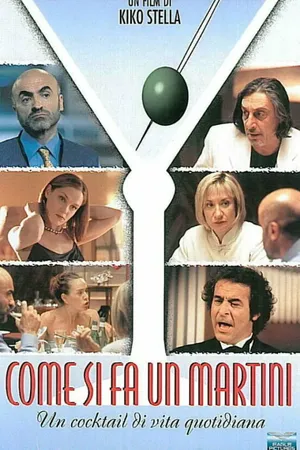 Постер к фильму Как он становится Мартини (2001)