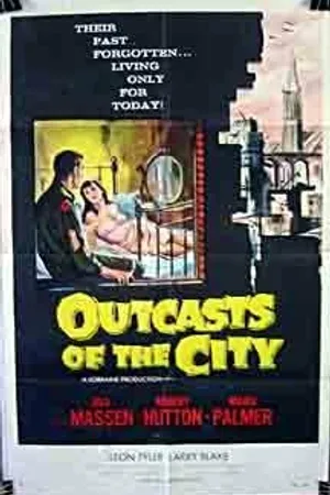 Постер к фильму Outcasts of the City (1958)