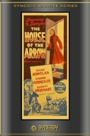 Постер к фильму The House of the Arrow (1953)