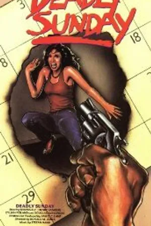 Постер к фильму Deadly Sunday (1982)