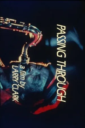 Постер к фильму Passing Through (1977)