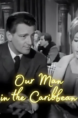 Постер к фильму Our Man in the Caribbean (1962)