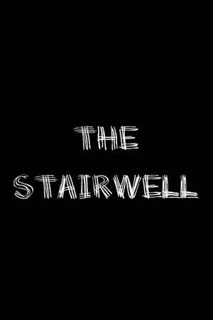Постер к фильму The Stairwell (2005)