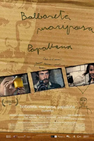 Постер к фильму Bolboreta, mariposa, papallona (2007)