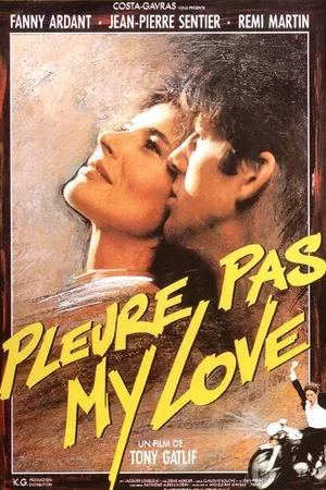 Постер к фильму Не плачь, моя любовь (1989)