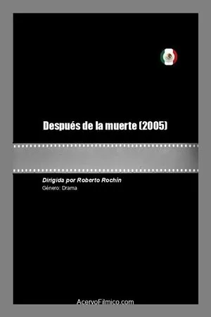 Постер к фильму Después de la muerte (2005)