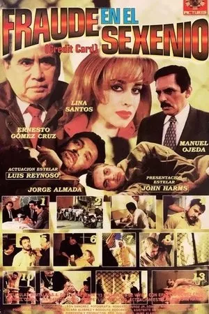Постер к фильму Fraude en el sexenio (1998)
