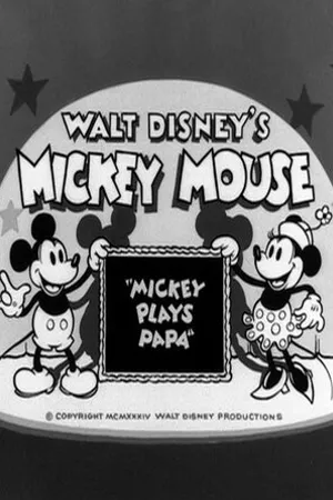Постер к мультфильму Mickey Plays Papa (1934)