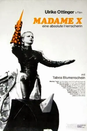 Постер к фильму Мадам Х — абсолютная правительница (1978)