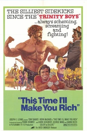 Постер к фильму На этот раз ты разбогатеешь! (1974)