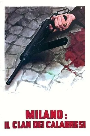 Постер к фильму Милан: Клан калабрийцев (1974)