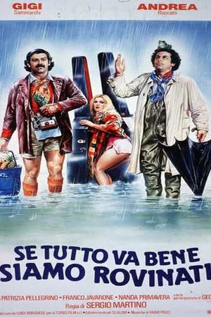 Постер к фильму Если все пойдет хорошо, нам крышка (1983)