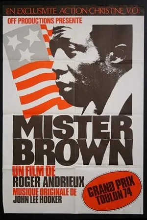 Постер к фильму Mister Brown (1972)