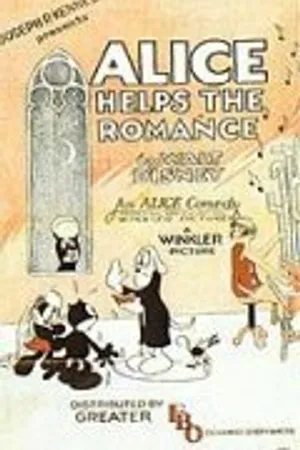 Постер к мультфильму Alice Helps the Romance (1926)