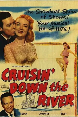 Постер к фильму Cruisin' Down the River (1953)