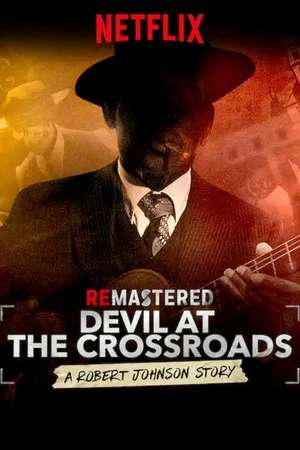 Постер к фильму ReMastered: Devil at the Crossroads (2019)