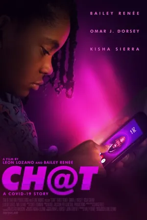 Постер к фильму Chat - A Covid 19 Story (2020)