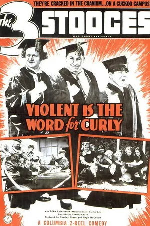 Постер к фильму Насилие — это девиз Кёрли (1938)