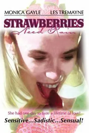Постер к фильму Strawberries Need Rain (1971)