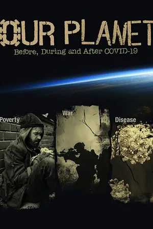 Постер к фильму Our World: Before and After Covid-19 (2020)
