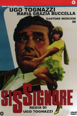 Постер к фильму Да, синьор (1968)