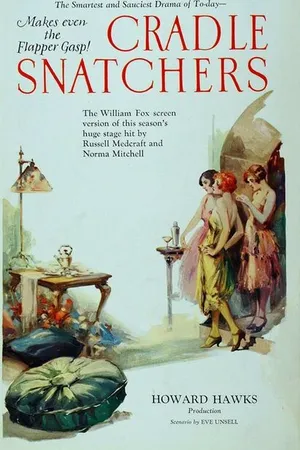Постер к фильму The Cradle Snatchers (1927)